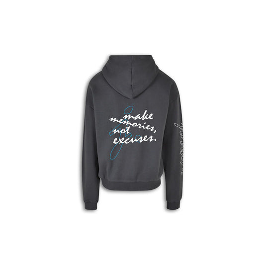 Make Memories, Not Excuses Hoodie. - Dark Grey. - White / Light Blue.